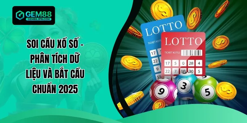 Soi cầu xổ số